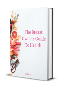 RHMD The Breast Owners Guide To Health