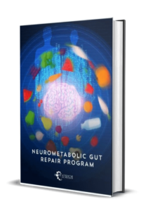 NeuroMetabolic Gut Repair Guide