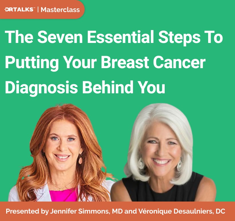 The Seven Essential Steps To Putting Your Breast Cancer Diagnosis Behind You (1)