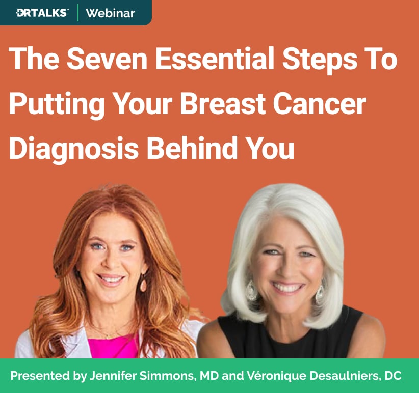 The Seven Essential Steps To Putting Your Breast Cancer Diagnosis Behind You (2) (1)