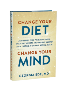 Change Your Diet Change Your MInd Chapter 3 Why Most Nutrition Guidelines Are Wrong