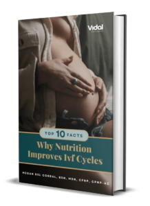 Why Nutrition Improves IVF Cycles