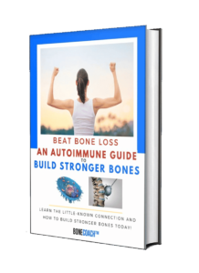 Beat Bone Loss An Autoimmune Guide to Building Stronger Bones Cover