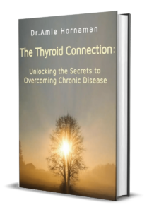 The Thyroid Connection Unlocking the Secrets to Overcoming Chronic Disease