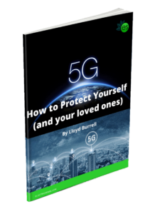 5G How To Protect Yourself and your loved ones