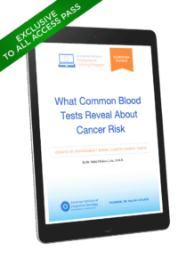 Clinician Guide What Common Blood Tests Reveal About Cancer Risk VIP
