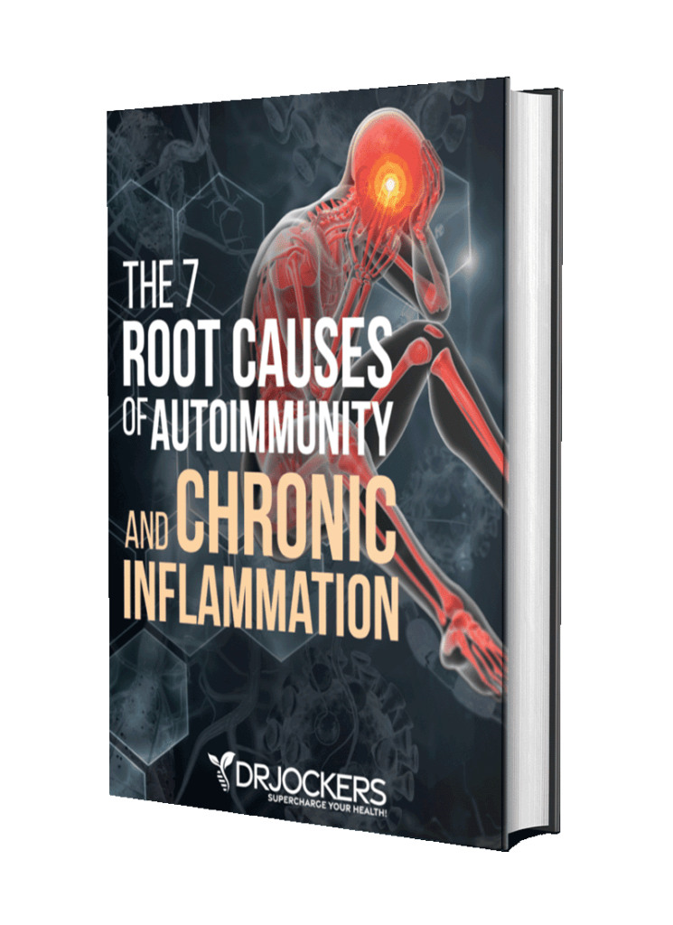 7 Root Causes Of Autoimmunity And Chronic Inflammation