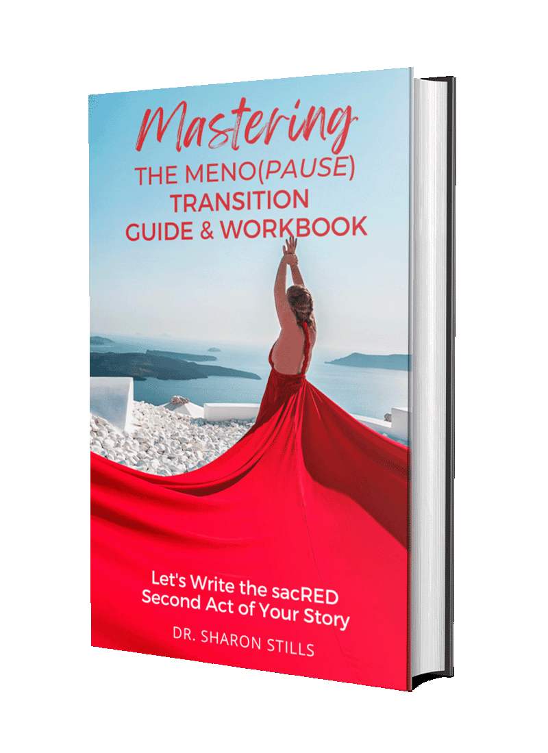 Mastering The Menopause Transition Guide And Workbook